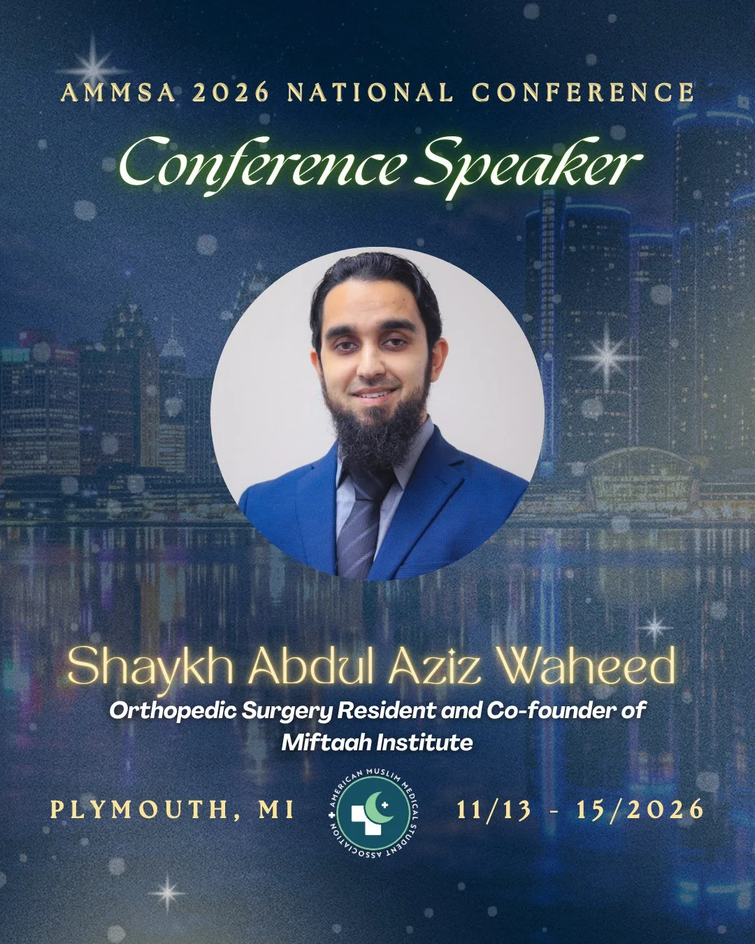 Our next speaker reveal is here! ✨ Join us in welcoming Shaykh Abdul Aziz Waheed to the AMMSA 2026 National Conference!⁠
⁠
Shaykh Abdul Aziz Waheed is an orthopedic surgery resident and co-founder of Miftaah Institute. 

He earned his medical degree 