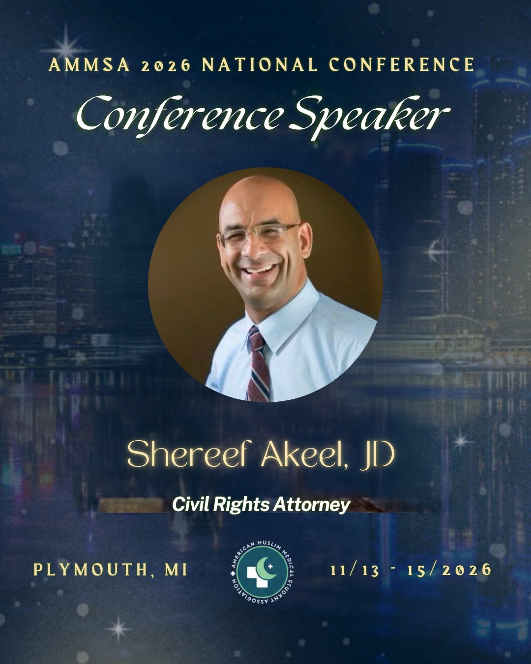 Our next speaker reveal is here! ✨ Join us in welcoming Mr. Shereef Akeel, Civil Rights Attorney, to the AMMSA 2026 National Conference!

Shereef H. Akeel is a civil rights and trial attorney with decades of experience representing individuals whose 