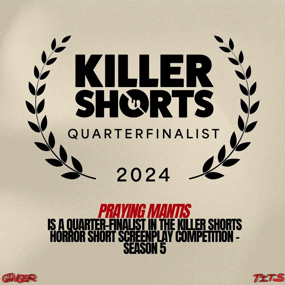 we are so excited to share that our screenplay &ldquo;PRAYING MANTIS,&rdquo; is a quarter-finalist in the @killershortscontest ❤️ thank you everyone at Killer Shorts! Now &mdash; we make the movie ☠️😉