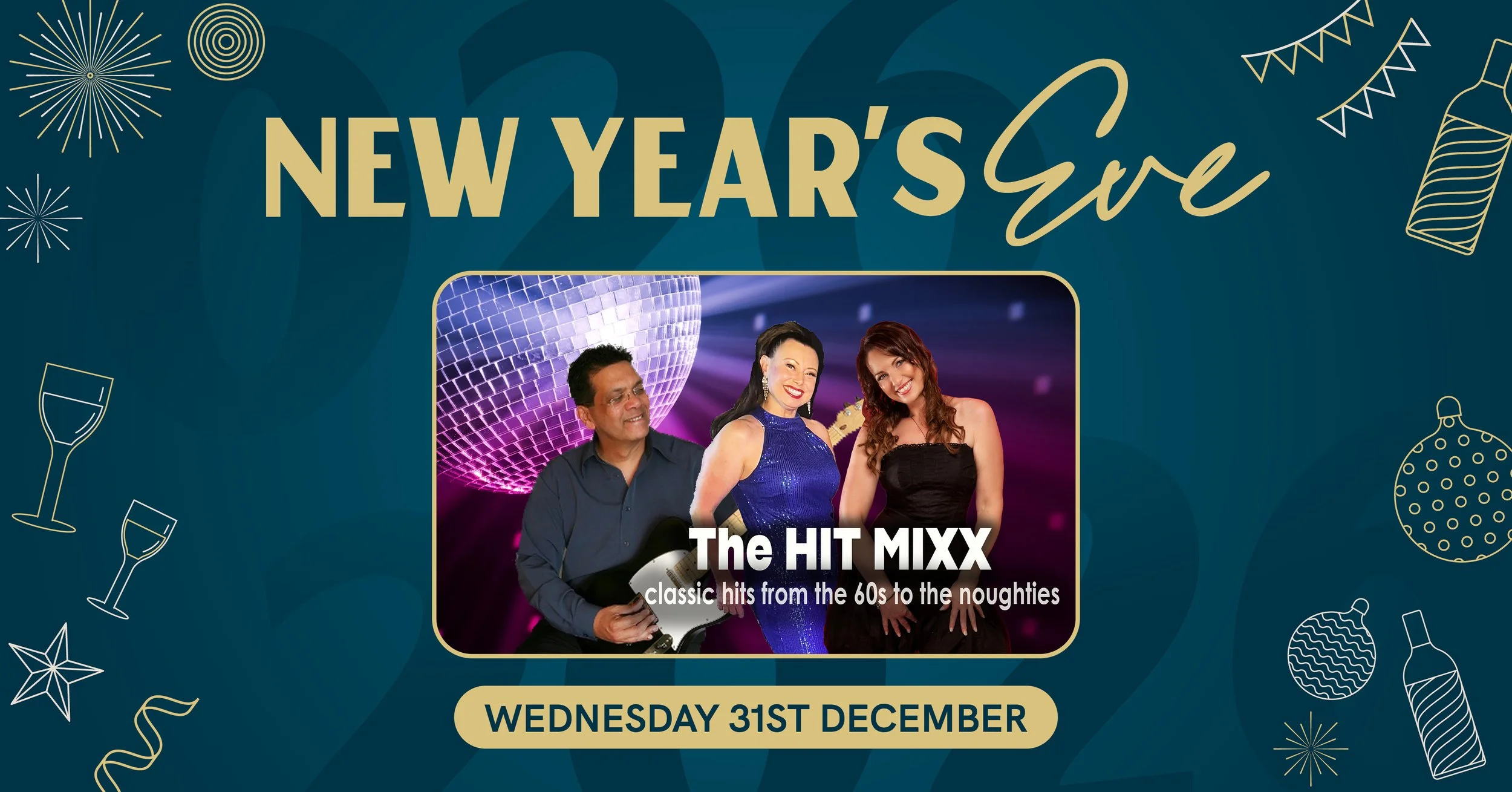 New Year’s Eve ft. The Hit Mixx