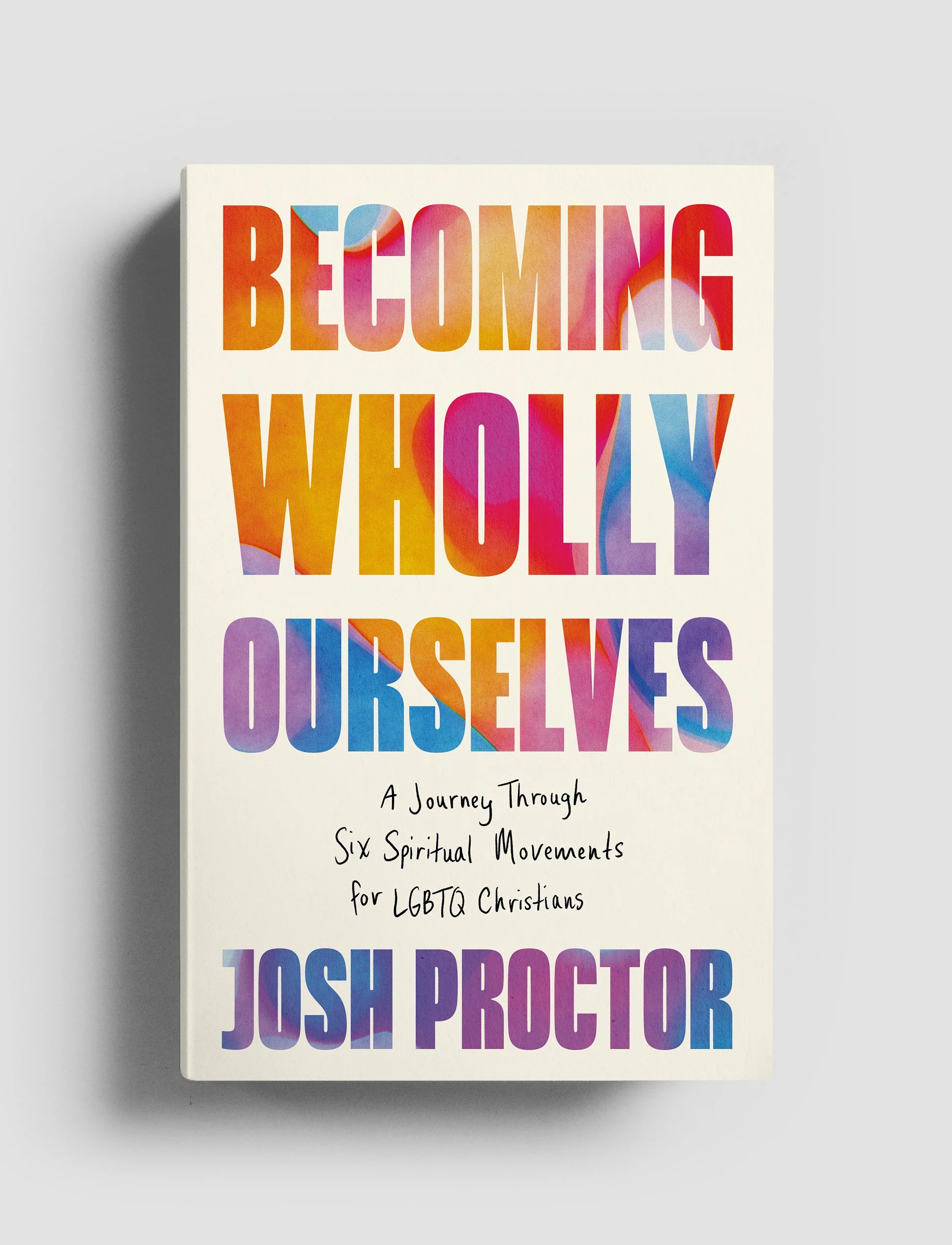 Becoming Wholly Ourselves-3D.jpg