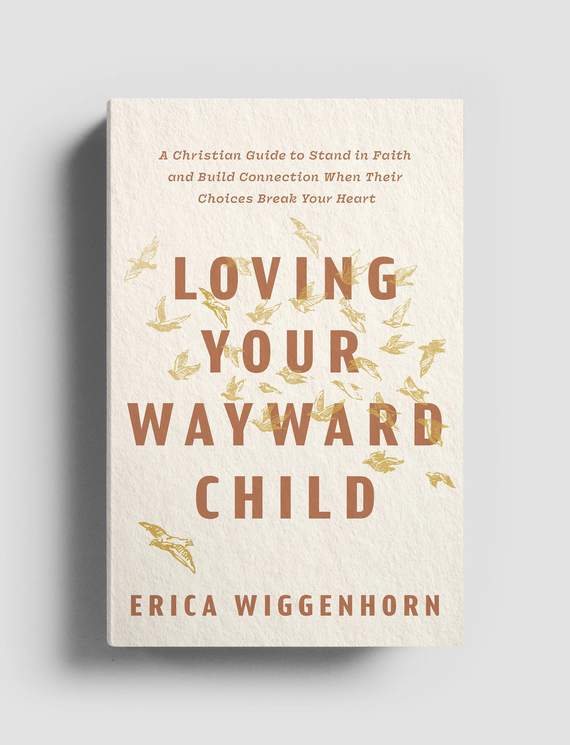 Loving Your Wayward Child.jpg