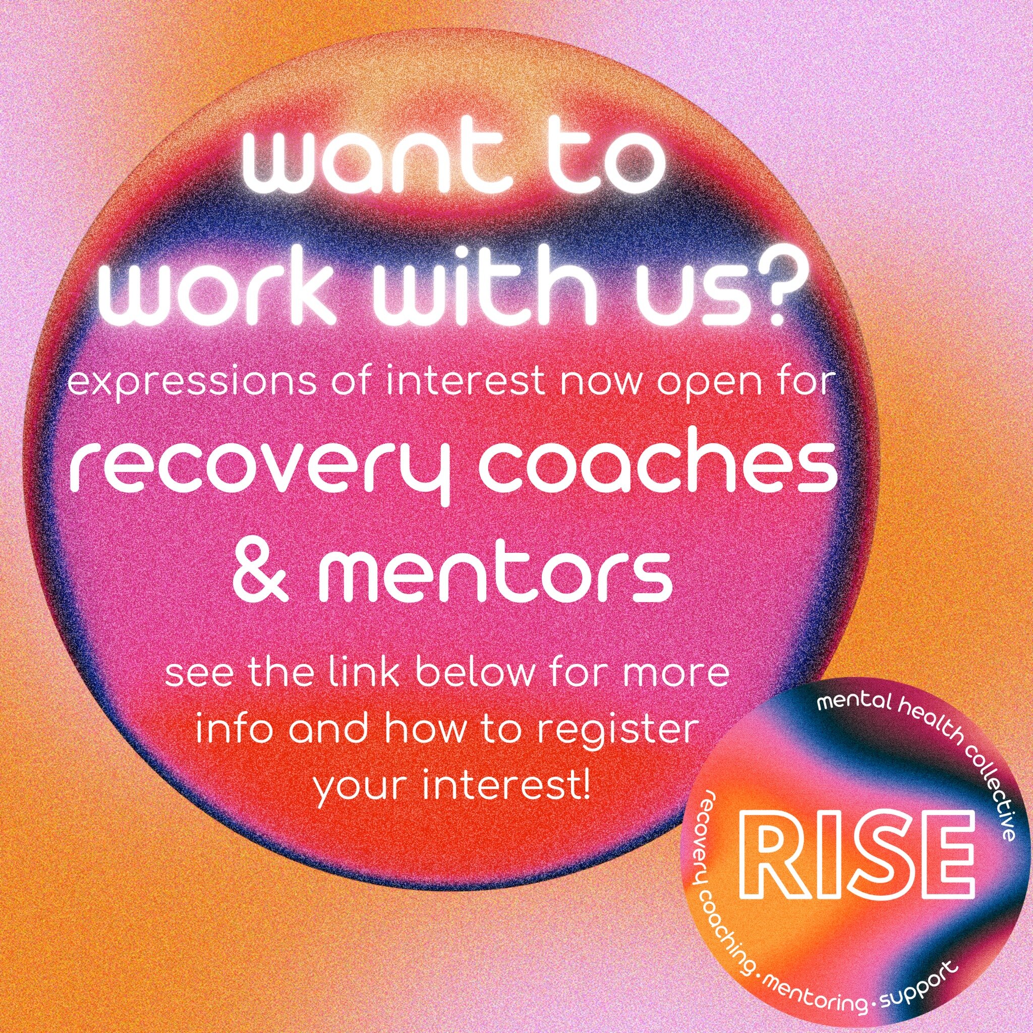 Hey everyone!

The time has come! We're looking for Expressions of Interest for a Recovery Coach/Mentor at RISE Mental Health Collective.

It's a super exciting time here at RISE and I cannot wait to see what comes our way. We're getting bigger and b