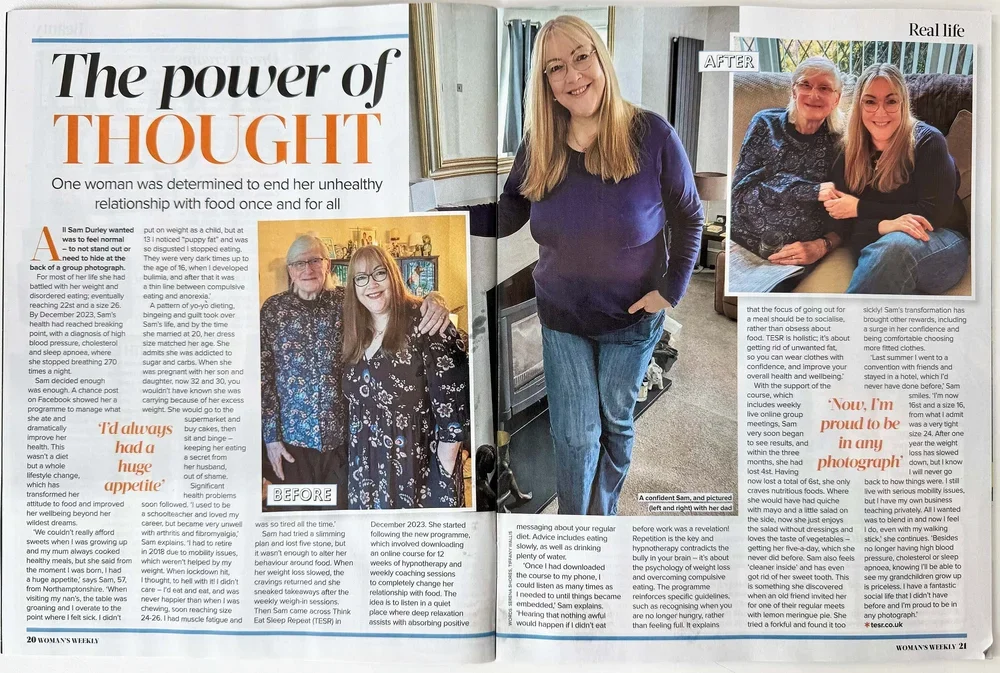 Woman's Weekly feature headed The Power of Thought, about Sam ending her unhealthy relationship with food, with before and after photographs.
