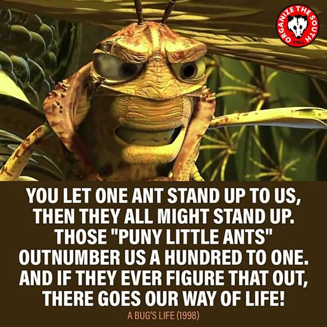 Screengrab of Disney's "A Bug's Life" character Hopper, with his iconic quote about the ants realizing they can stand up to them, the grasshoppers.