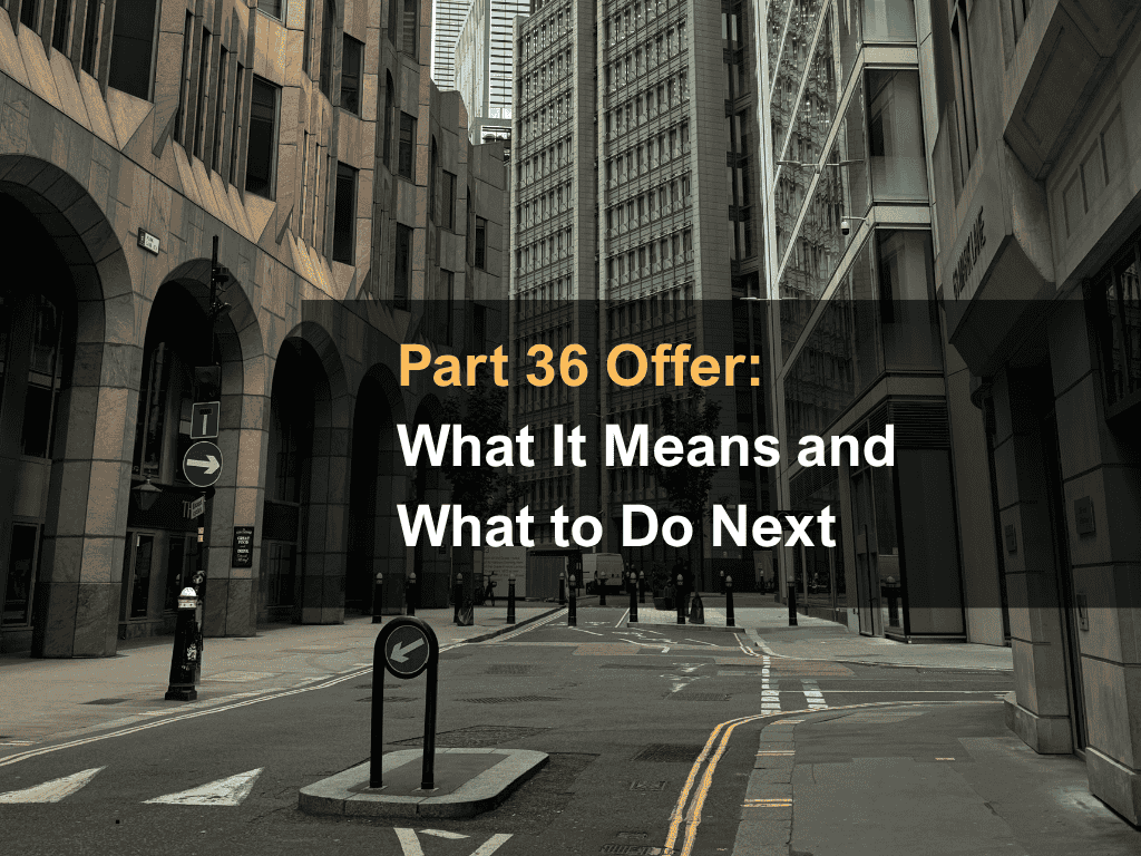 So…You Have Received A Part 36 Offer; What It Means and What to Do Next