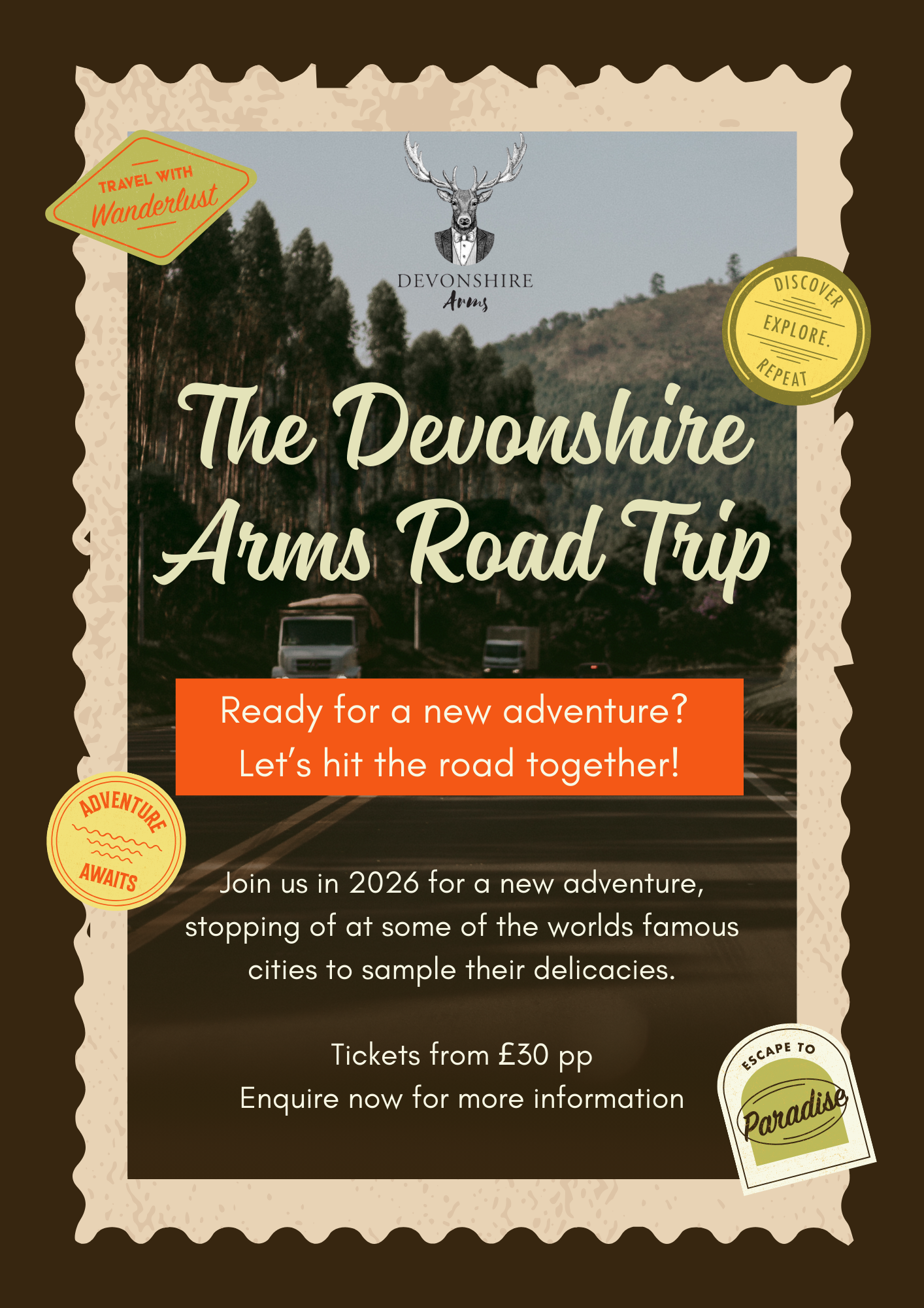 Flyer for the Devonshire Arms Road Trip featuring a forested mountain scene with cars on the road. Contains logos of Devonshire Arms, and decorative badges with phrases like "Travel with Wanderlust," "Discover Explore Repeat," "Adventure Awaits," and "Escape to Paradise."