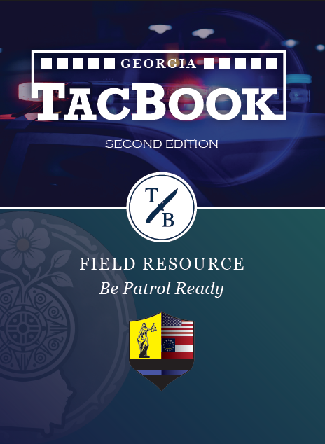 Georgia TacBook cover with the title 'Field Resource Be Patrol Ready' and a city skyline silhouette at the bottom, featuring a badge with a statue, American flag, and Georgia flag.