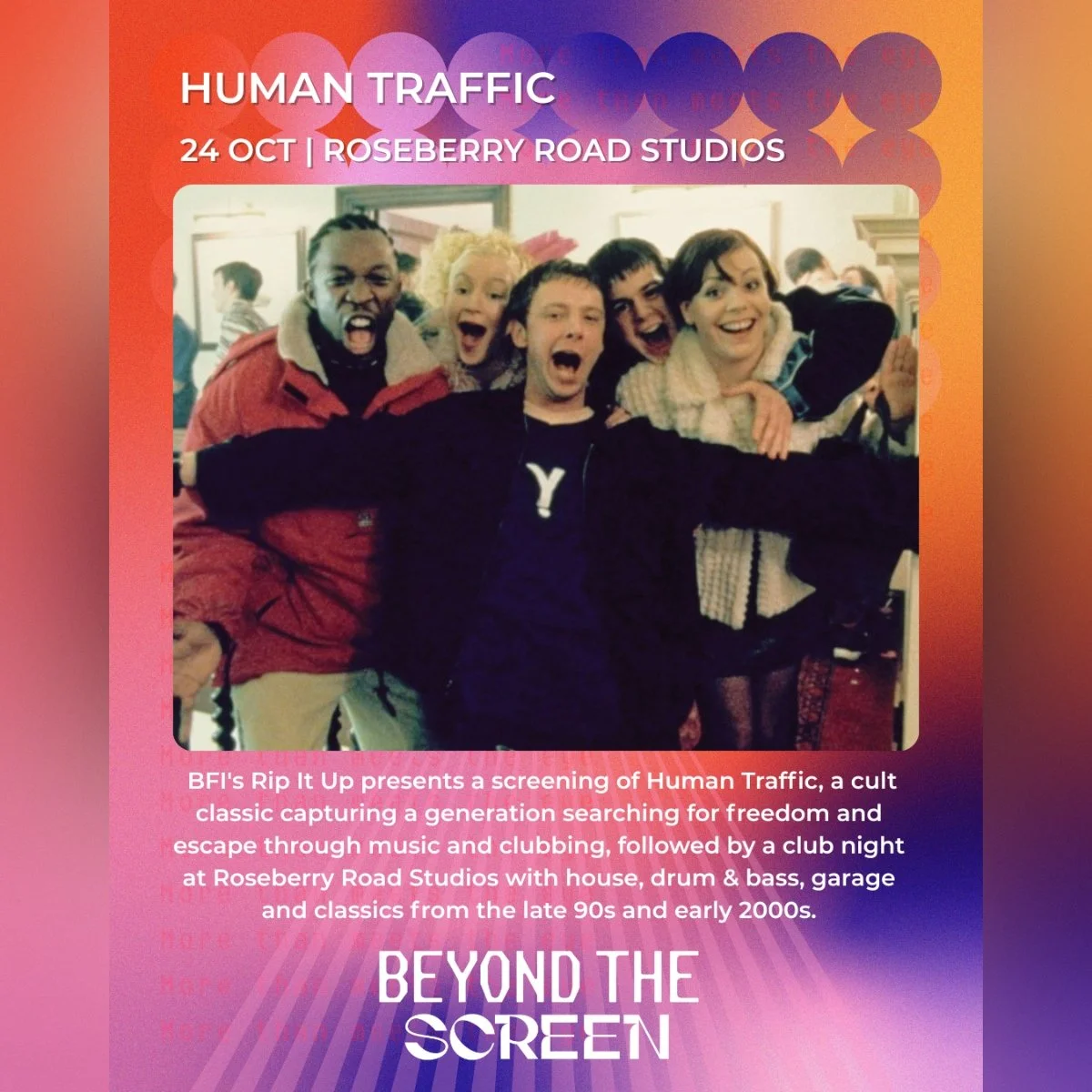 Beyond The Screen - Human Traffic