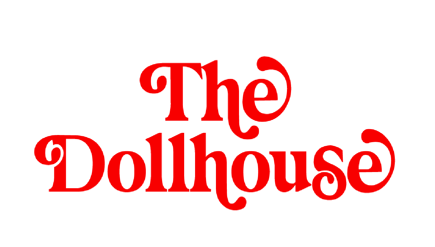 The Dollhouse