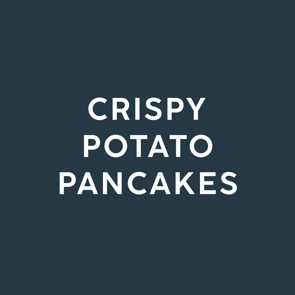 Crispy Potato Pancakes