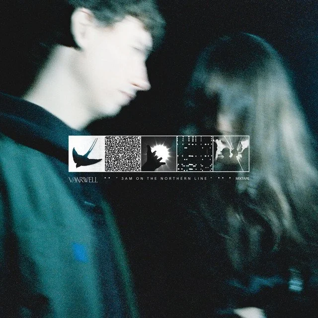 Vaarwell - 3am on the northern line