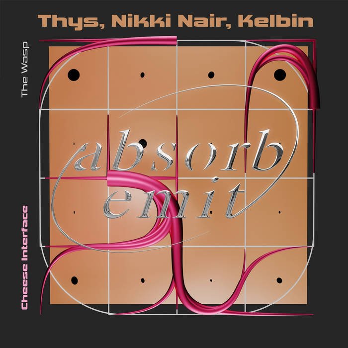 Thys, Nikki Nair, Kelbin - Cheese Interface