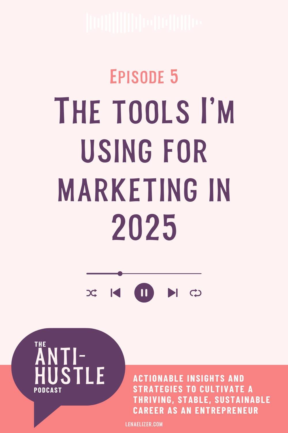 Ep. 05: The tools I'm using for marketing in 2025 episode artwork
