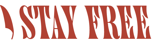 Stay Free