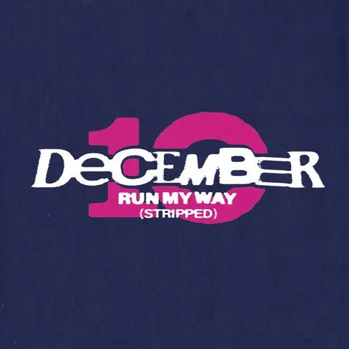 Artist: December 10  
Track: Run My Way (Stripped)   
Role: Atmos Mixer