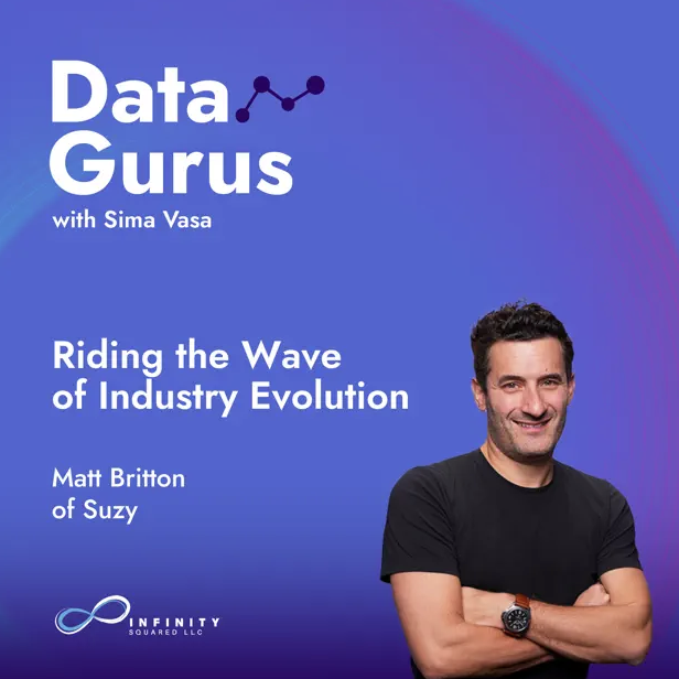 Riding the Wave of Industry Evolution with Matt Britton at Suzy
