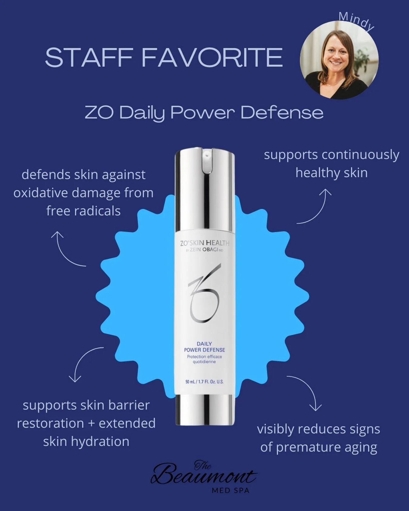 STAFF FAVORITE: ZO DAILY POWER DEFENSE 

Daily Power Defense has been elevated with ZO&reg;&rsquo;s exclusive technologies &ndash; including new ZPOLY&trade; complex &ndash; to enable a long-lasting, youthful and healthy skin complexion. This advance
