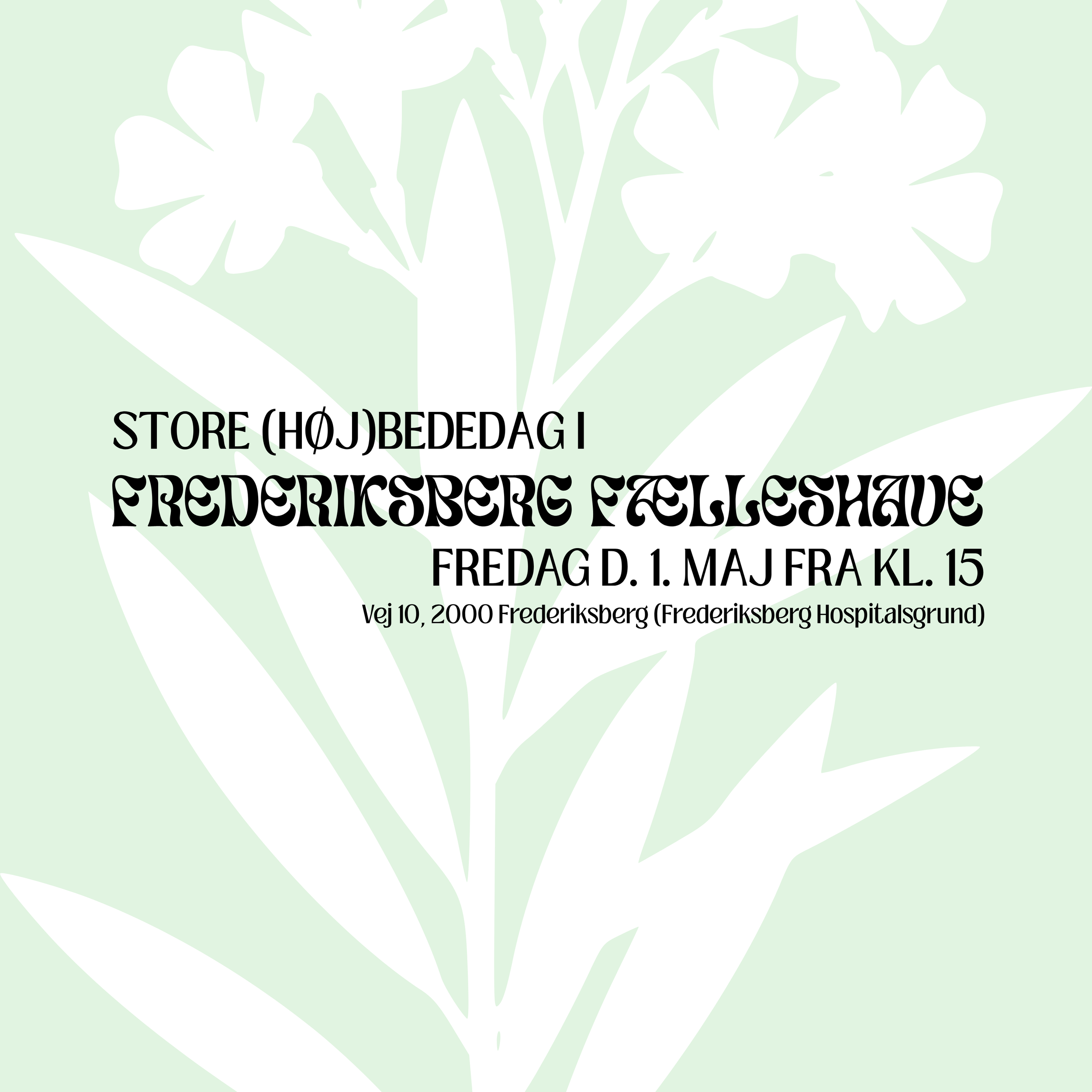 Store (høj)bededag i Frederiksberg Fælleshave