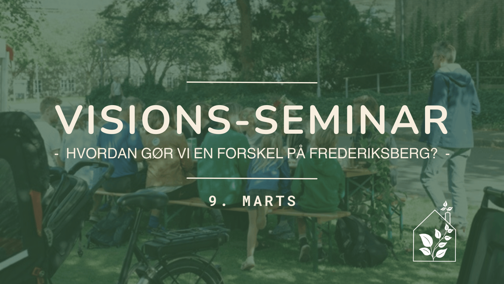 Visionsseminar i Det Bæredygtige Forsamlingshus 