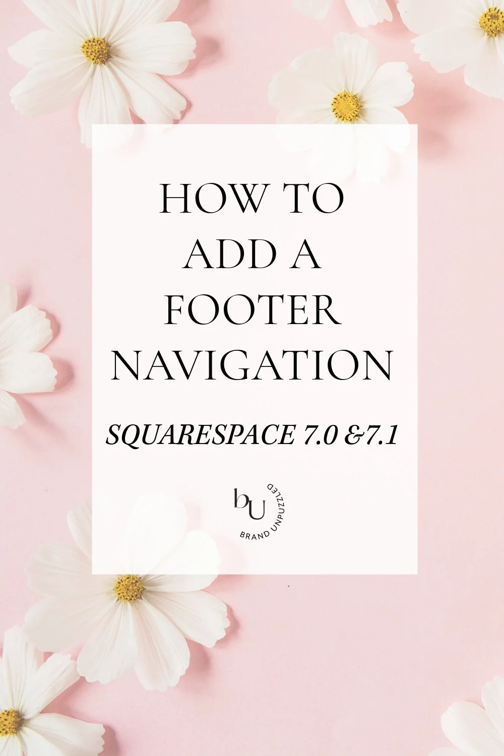 How to add footer navigation in Squarespace 7.1 and 7.0