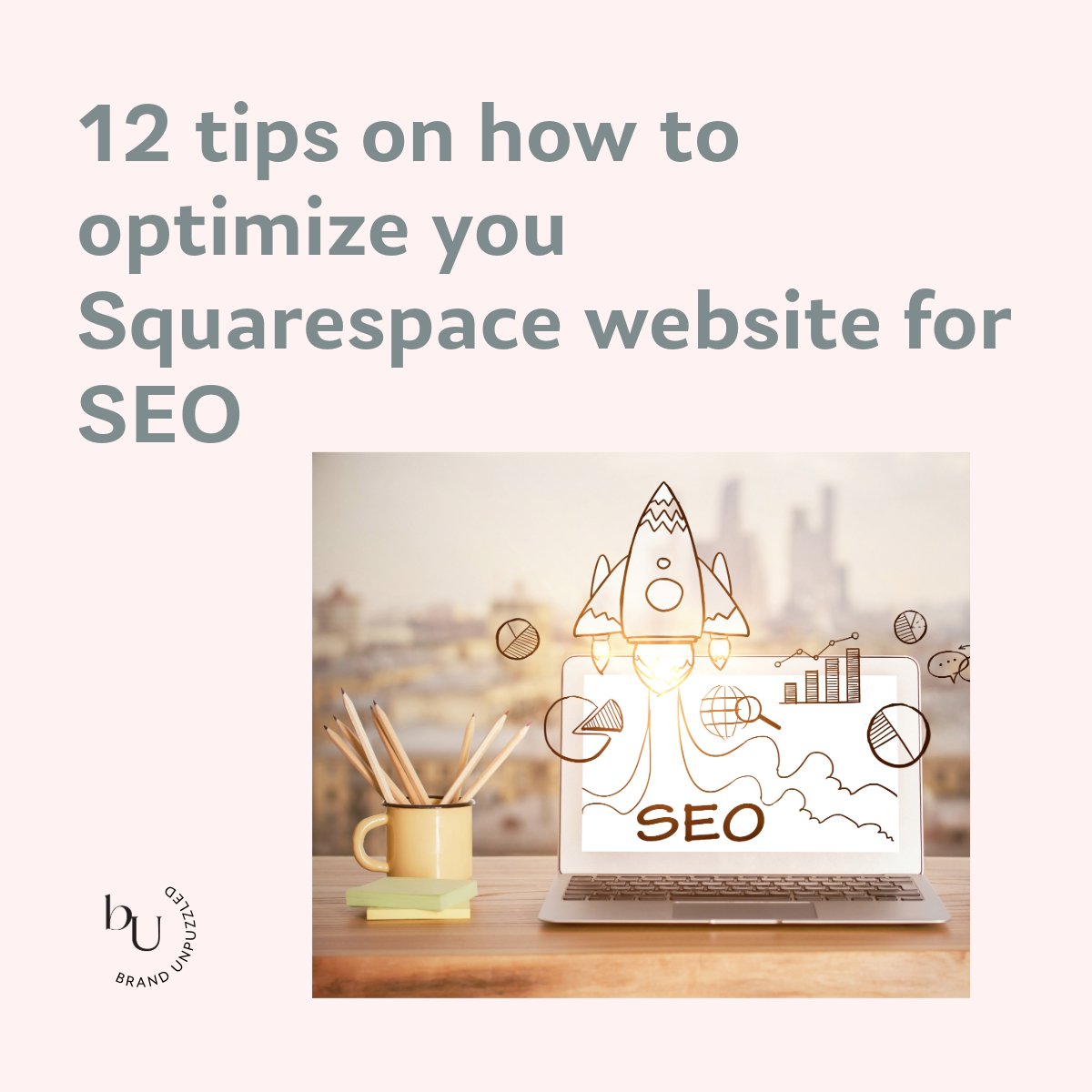 12 Simple Squarespace SEO Tips To Optimize Your Squarespace Website 12-simple-squarespace-seo-tips-to-optimize-your-squarespace-website