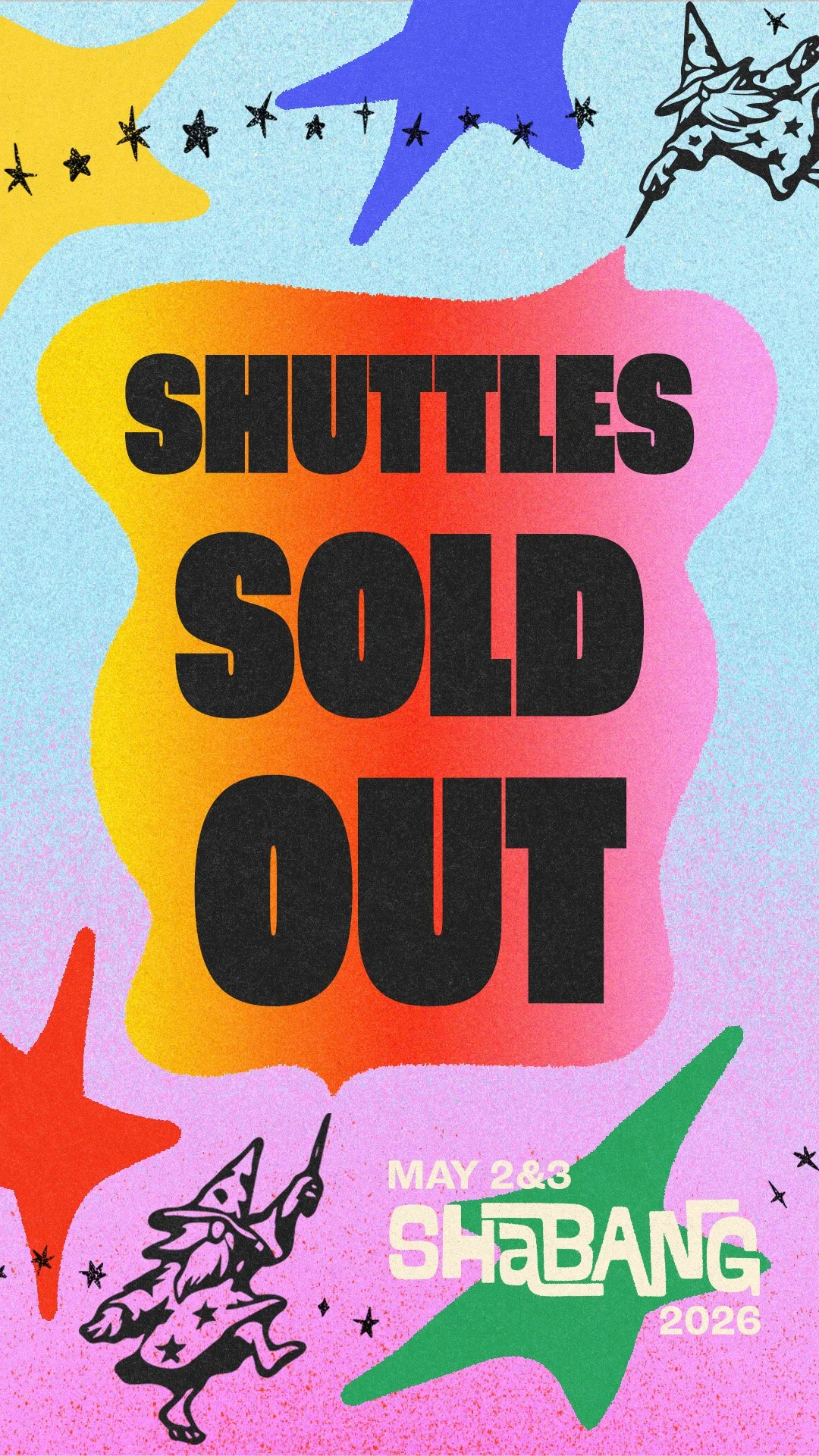 Shabang2026_ShuttlesSoldOut_4.jpg