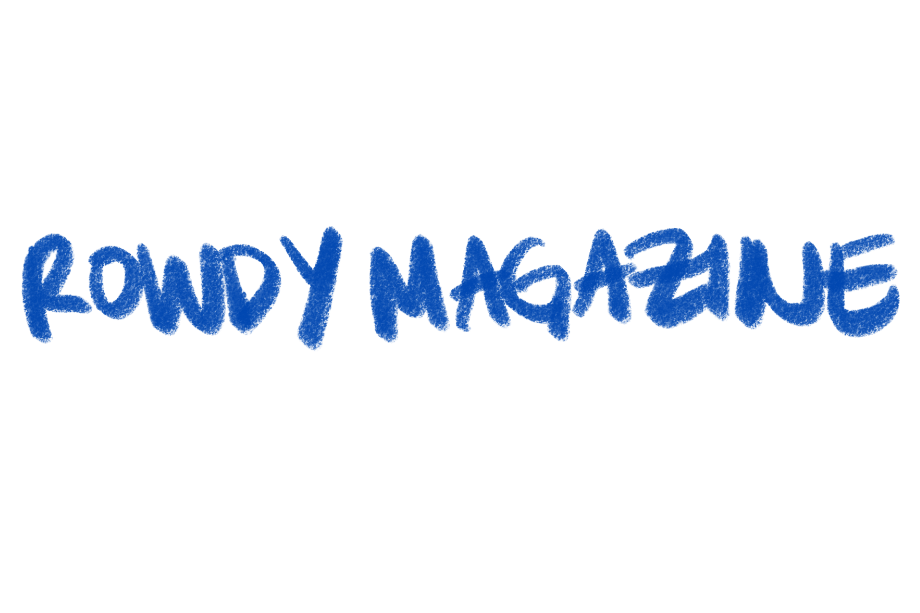 Rowdy Magazine