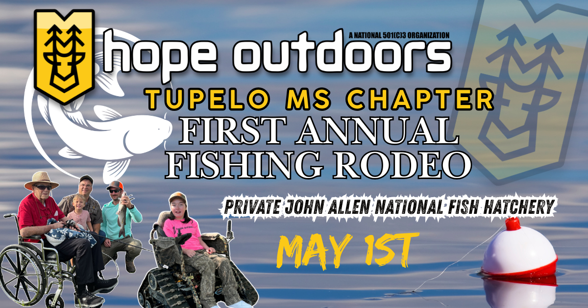 Tupelo MS Chapter                               First Annual Fishing Rodeo (No Lodging Available) 