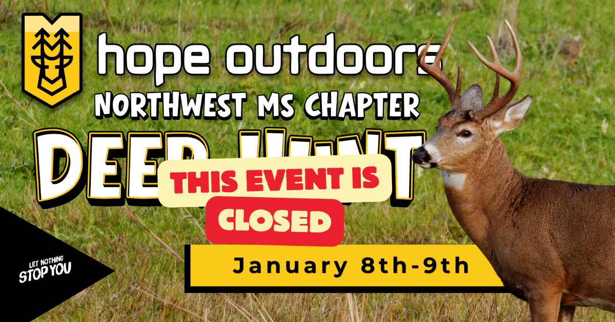 Northwest MS Chapter DEER HUNT First Baptist Church of Coldwater MS                        THIS EVENT IS NOW CLOSED!!!