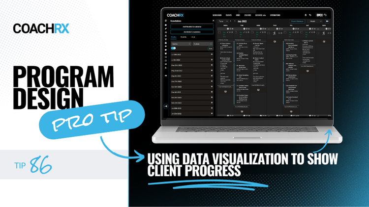Pro Tip: Using Data Visualization to Show Client Progress — CoachRx
