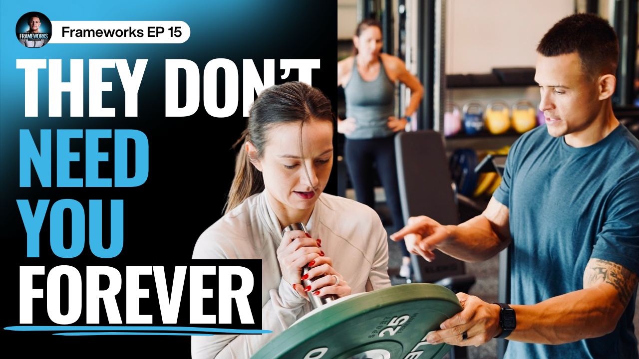 Frameworks Episode 15 Recap: Building Conscious, Competent Clients