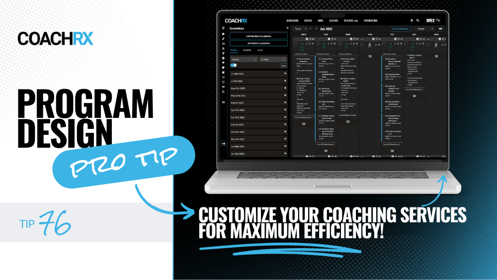 Pro Coaching Pro Tip: Customize Your Coaching Dashboard for Maximum Impact — CoachRx