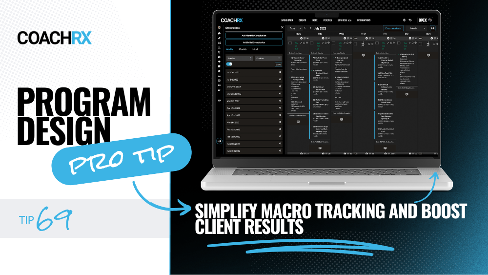 Pro Tip: Simplify Macro Tracking and Boost Client Results — CoachRx