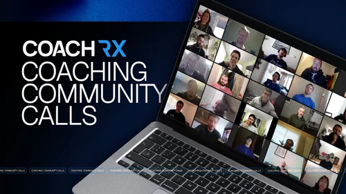 CoachRx Community Calls — CoachRx