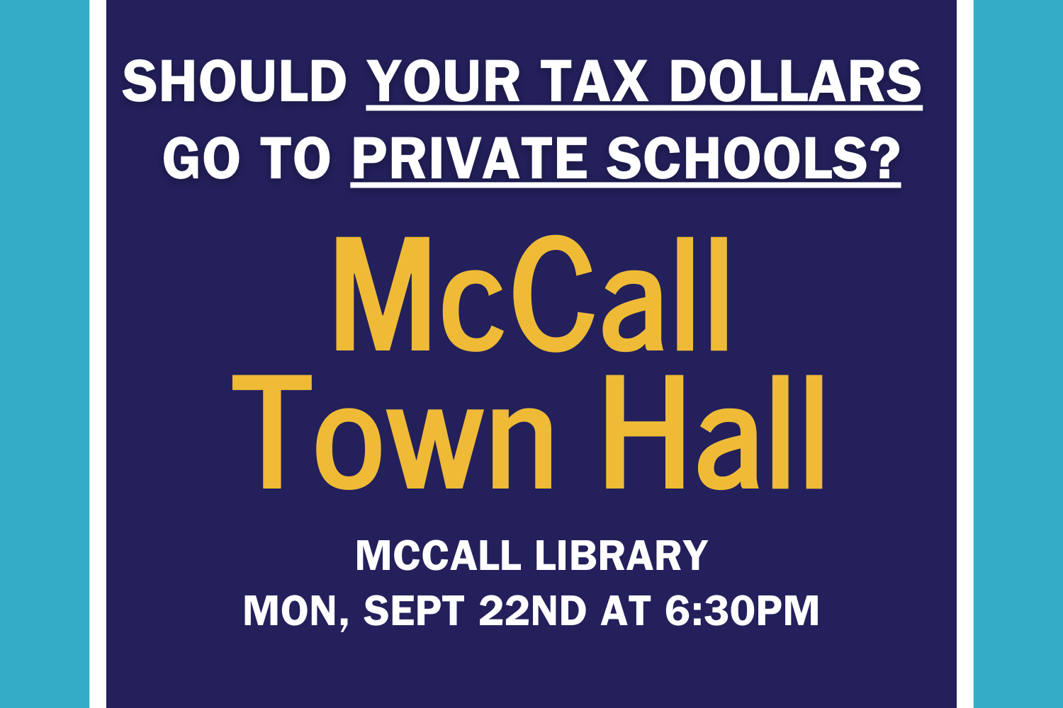 McCall Save Our Schools Town Hall