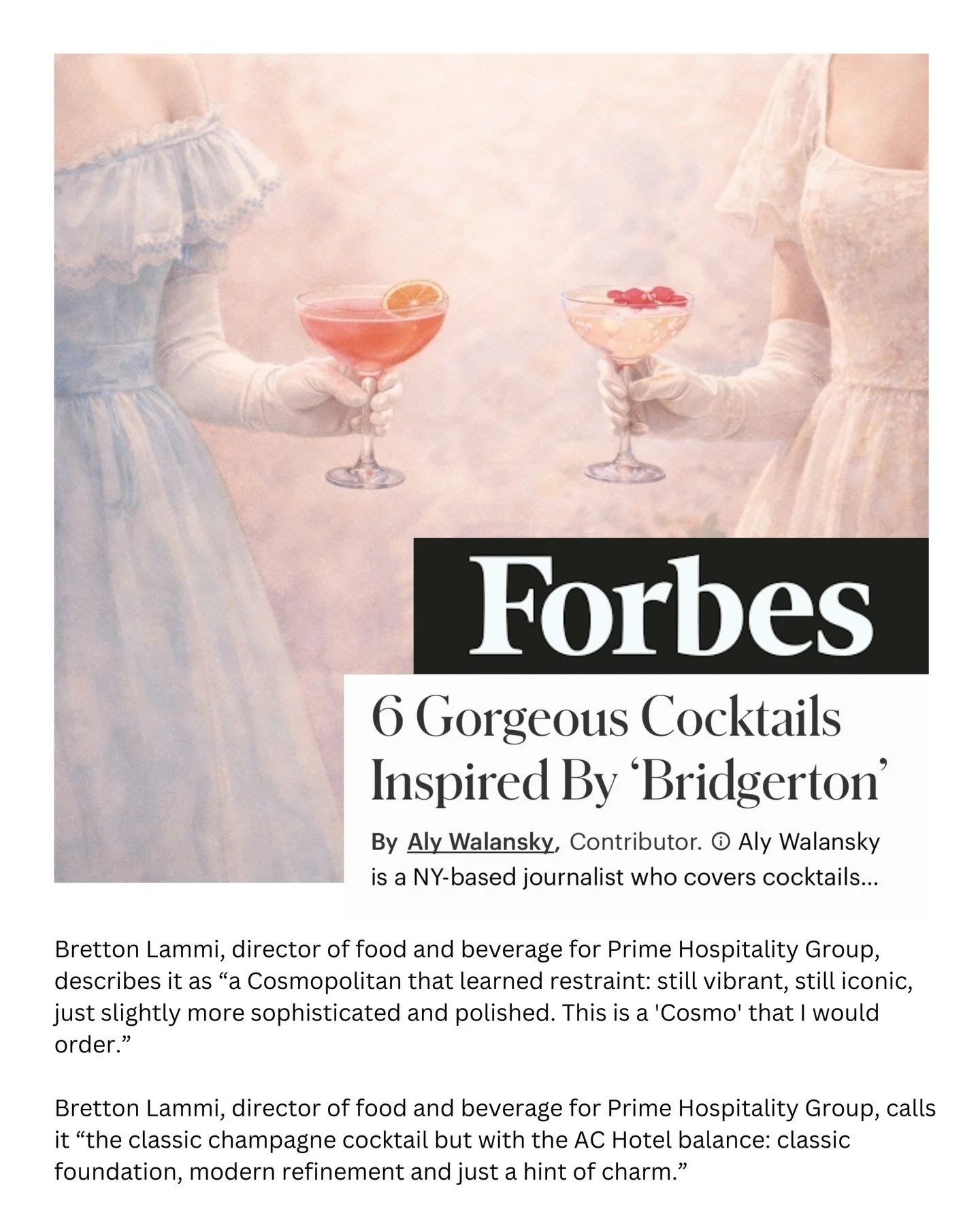 As @bridgertonnetflix returns, so does the art of a beautifully composed cocktail.

Featured in @forbes, Prime Hospitality Group&rsquo;s Pretty in Pink and Rose-Colored Glasses capture the romance, refinement, and subtle drama of the Regency era&mdas