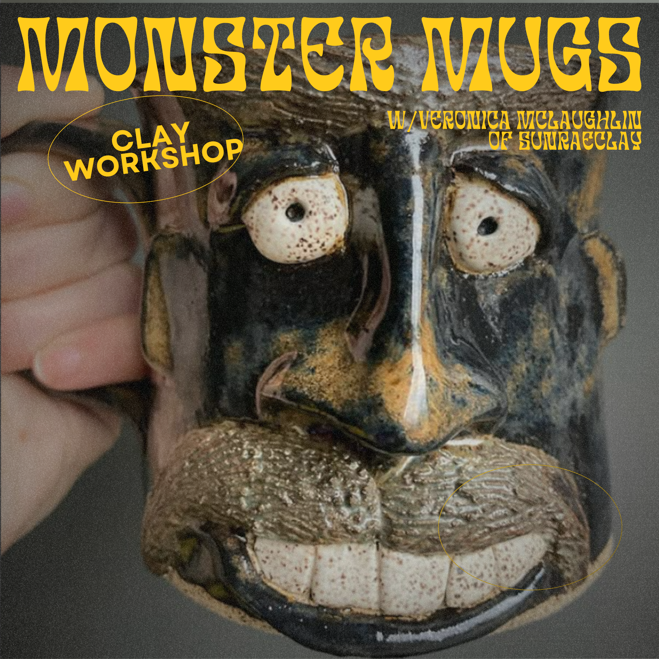3/28 Clay Monster Mug Workshop with Veronica McLaughlin