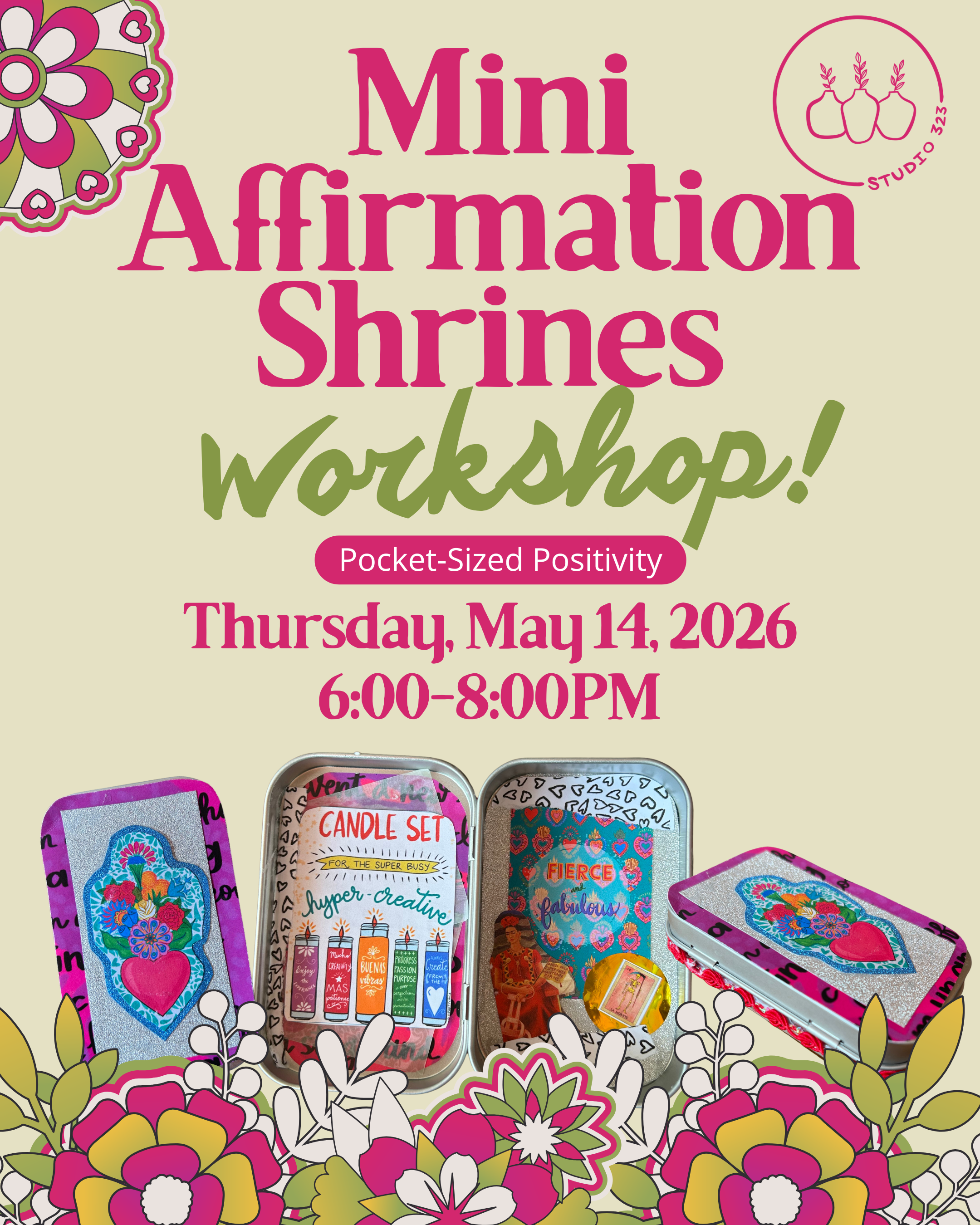 5/14 Mini Affirmation Shrines