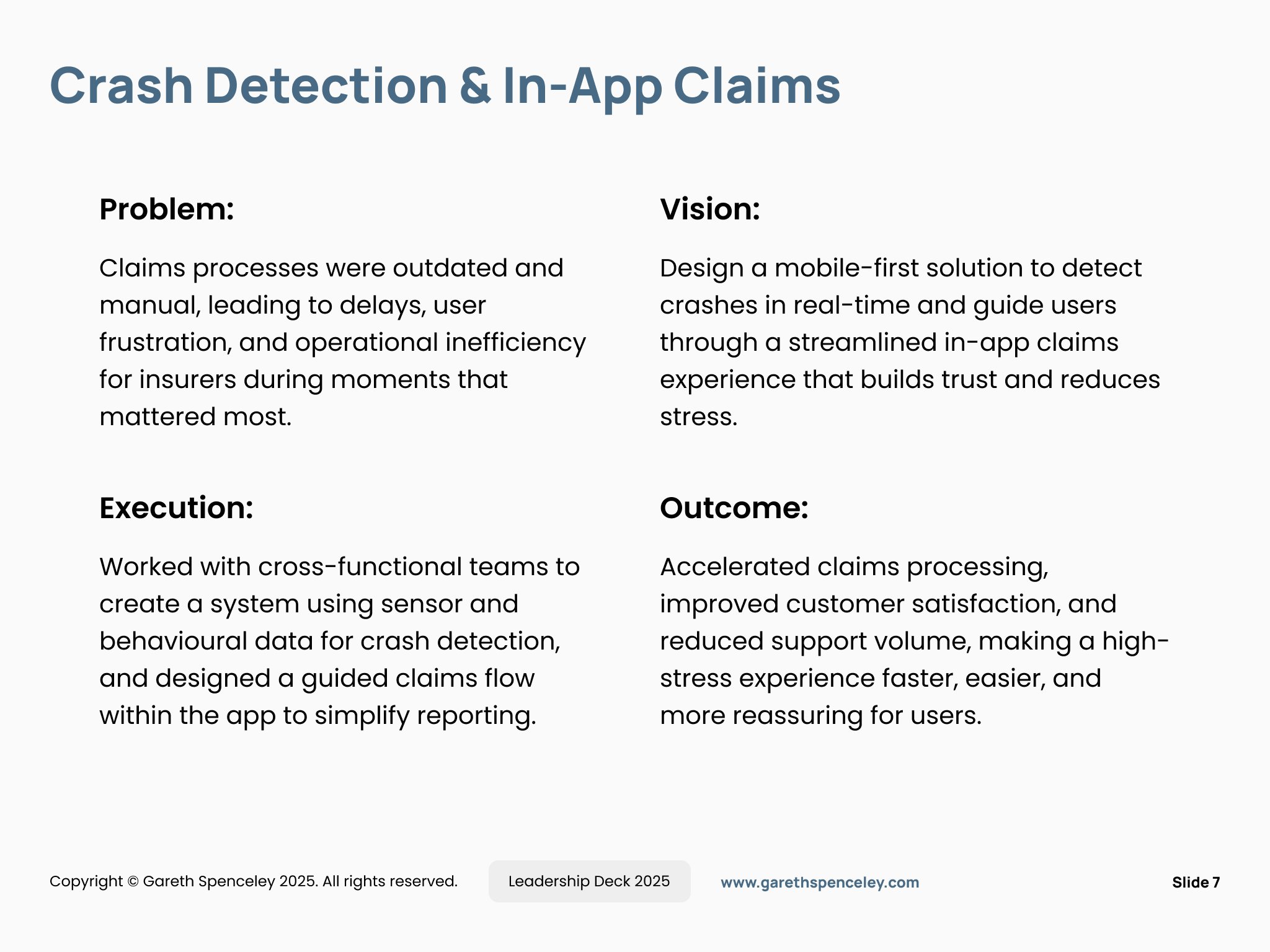 Slide titled 'Crash Detection & In-App Claims'. It outlines problems with outdated claims processes, vision for a mobile-first solution for real-time crash detection, execution involving cross-functional teams and sensor data, and outcomes like accel