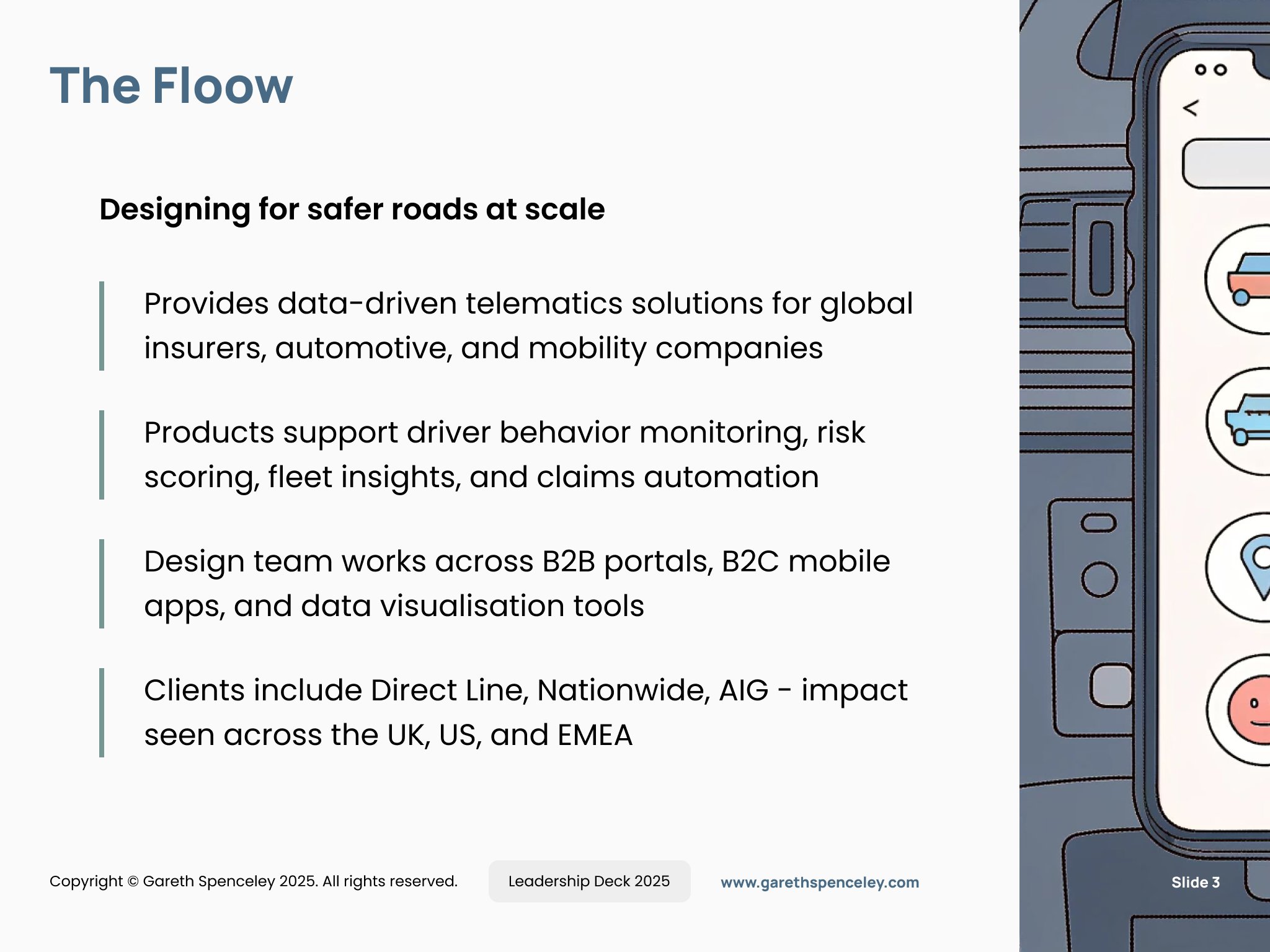 Slide about The Floow, providing telematics solutions for insurers, automotive, and mobility companies. It outlines their support in driver behavior monitoring, risk scoring, fleet insights, and claims automation. The design team works on B2B portals