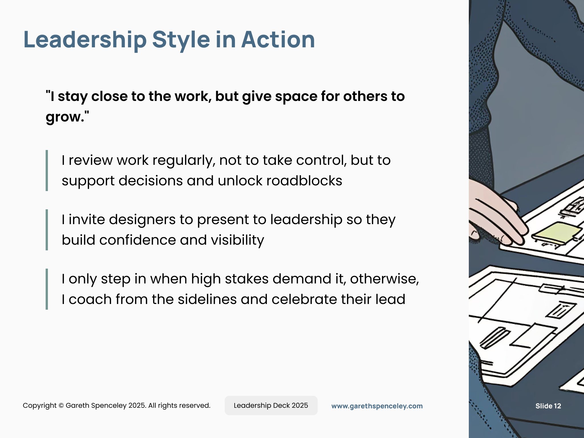 Presentation slide titled "Leadership Style in Action" with strategies for leadership, including regular work reviews, encouraging designers to present, and coaching from the sidelines. Illustration of a person handling papers on the side. Copyright