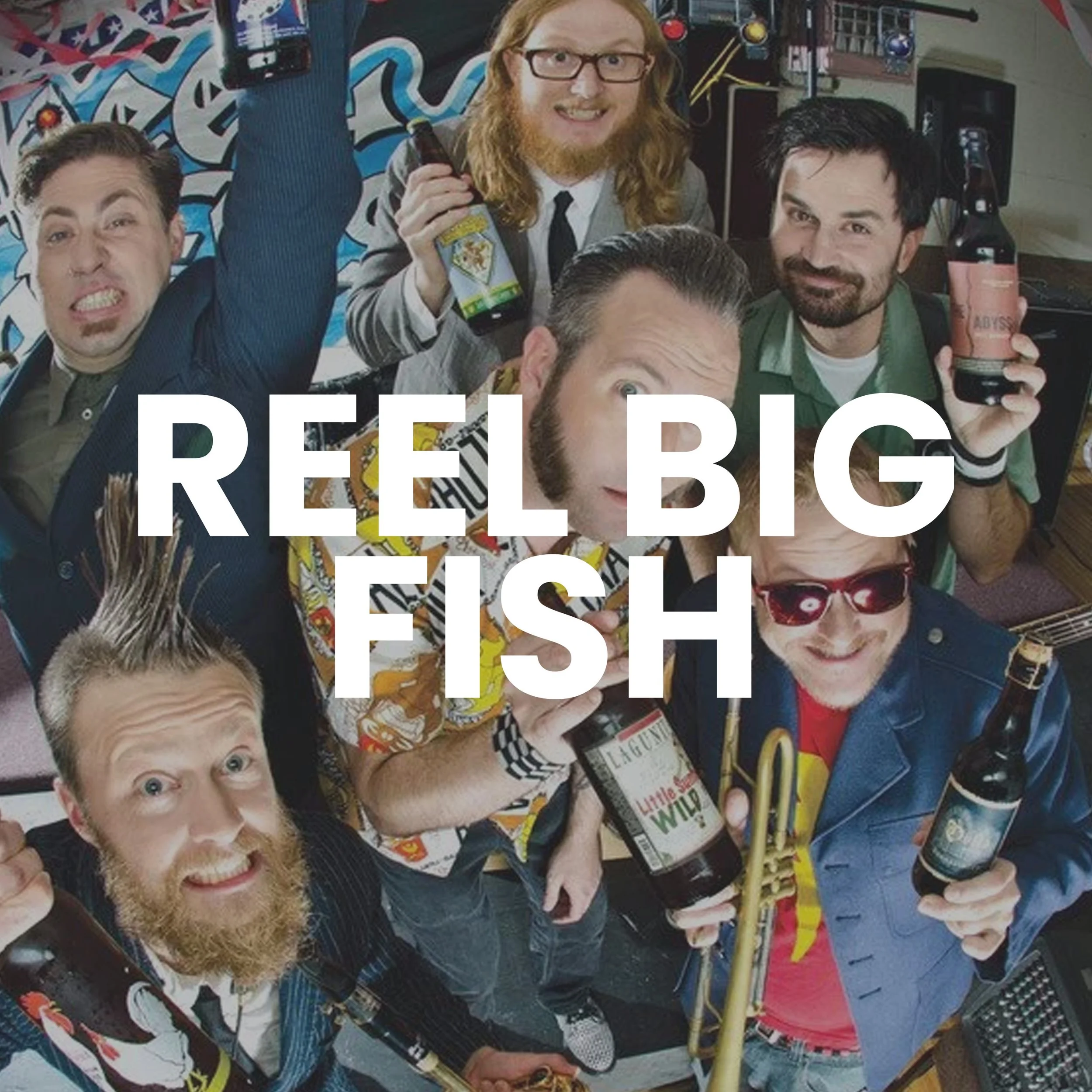 REEL BIG FISH.jpg