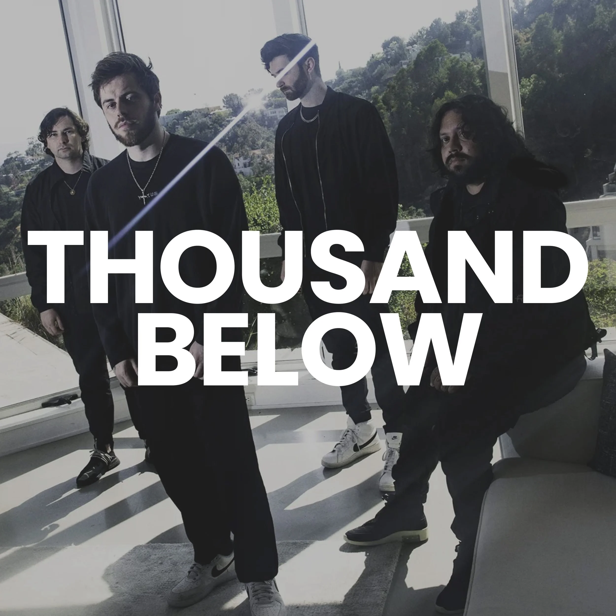 THOUSAND BELOW.jpg