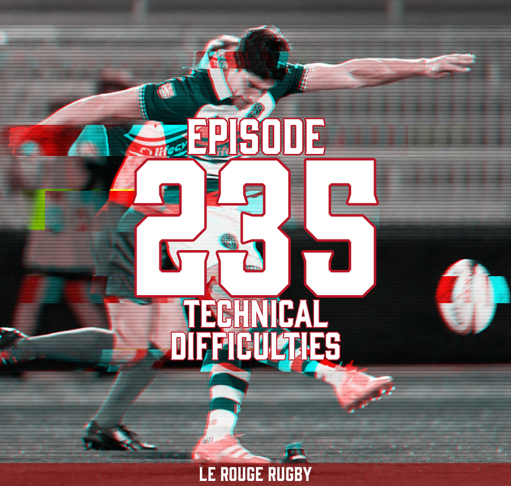 LRR 235: Technical Difficulties