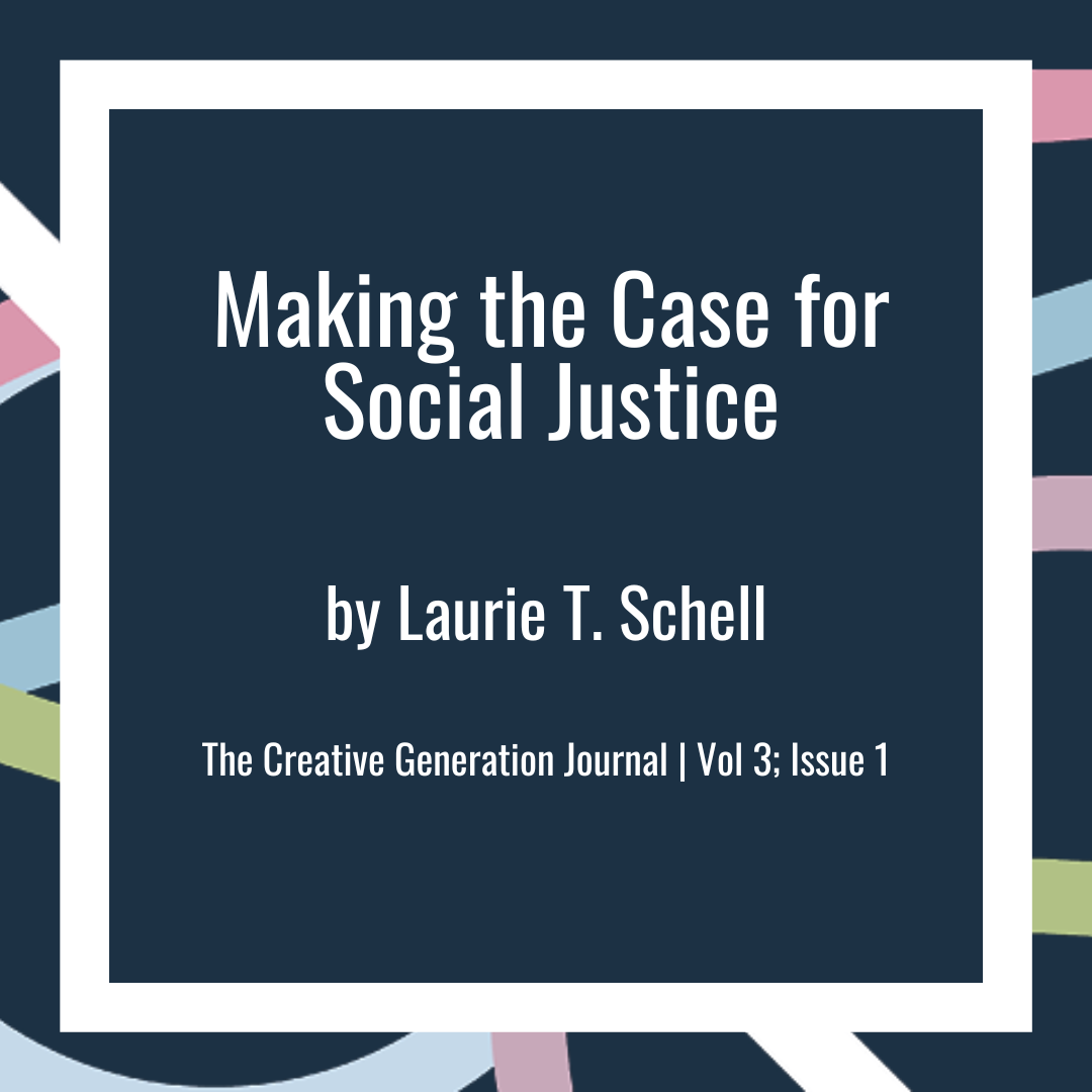 Making the Case for Social Justice