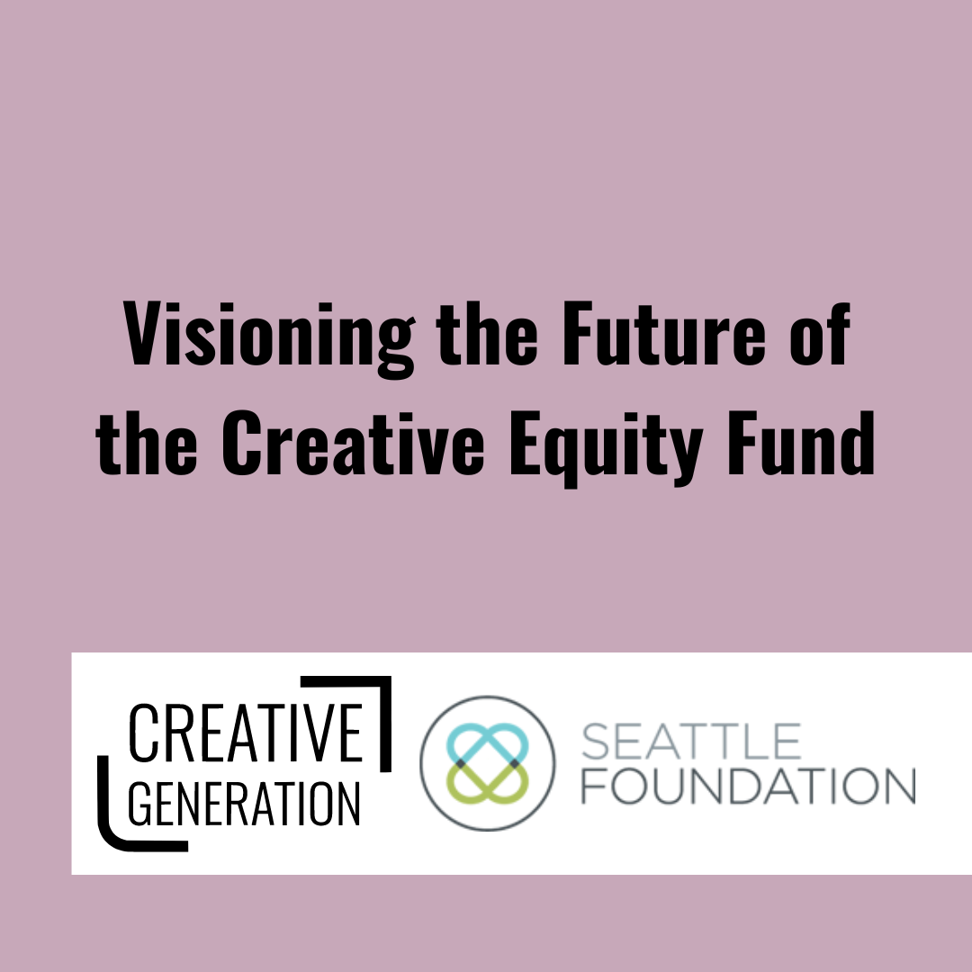 Visioning the Future of the Creative Equity Fund