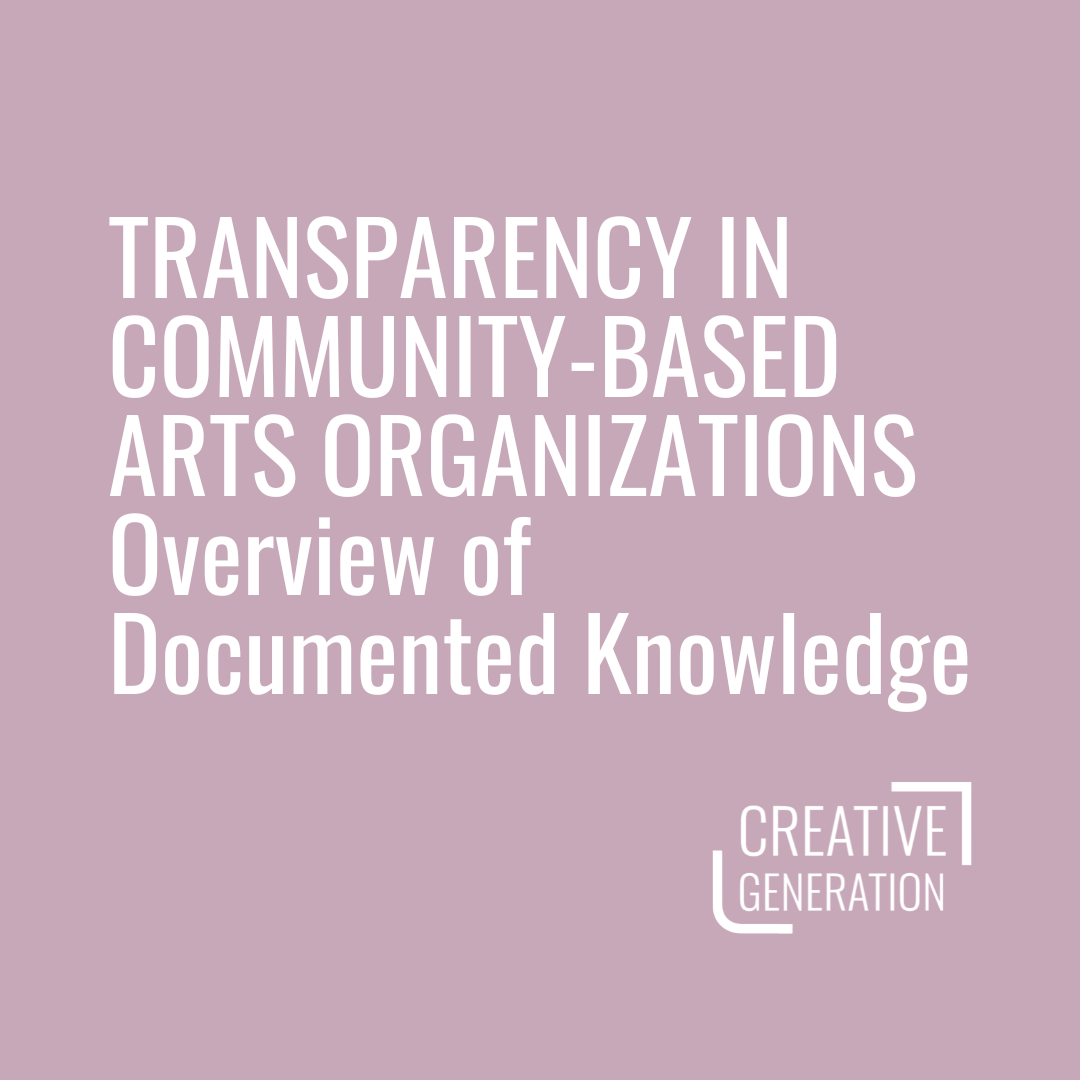 Transparency in Community-Based Arts Organizations: Overview of Documented Knowledge