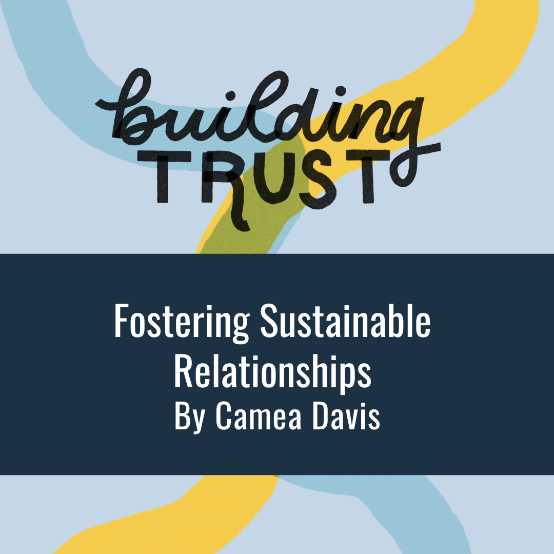 BUILDING TRUST: Fostering Sustainable Relationships 