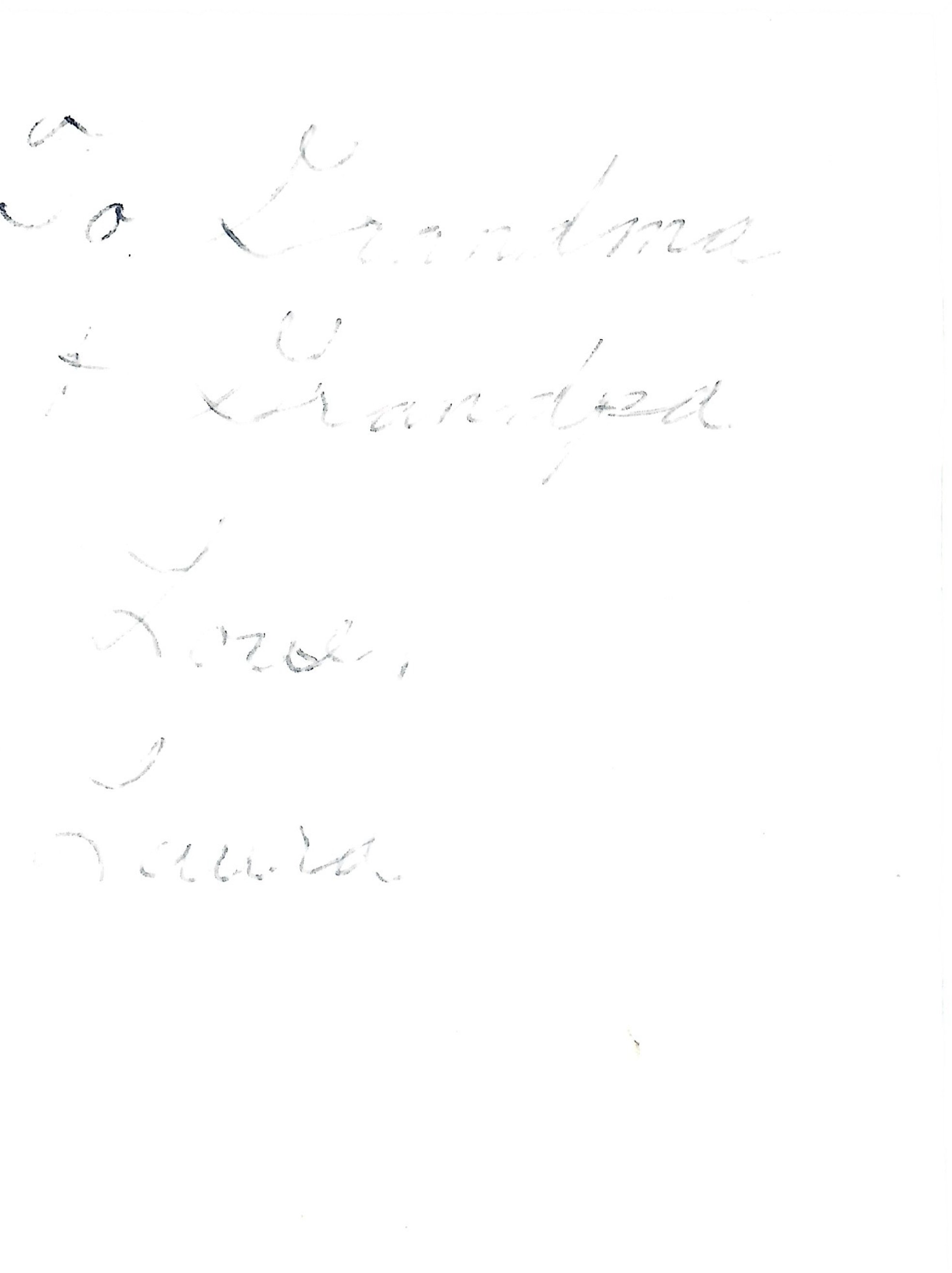 "To Grandma + Grandpa Love, Laura"
